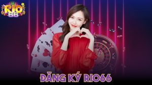 Hướng Dẫn Cách Đăng Ký Rio88 Tiện Lợi Và Nhanh Chóng Ảnh đại diện đăng ký Rio66